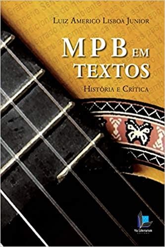 Mpb Em Textos - Historia E Critica