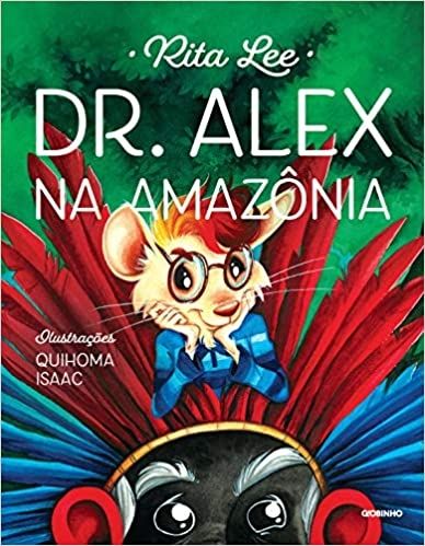 DR. ALEX NA AMAZONIA