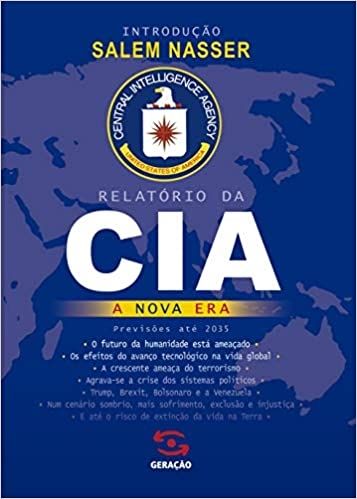 RELATORIO DA CIA - A NOVA ERA