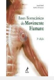 Bases biomecânicas do movimento humano