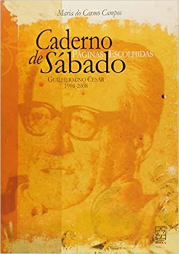 CADERNO DE SABADO: PAGINAS ESCOLHIDAS