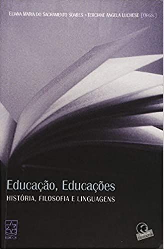 EDUCACAO, EDUCACOES: HISTORIA, FILOSOFIA E LINGUAGENS