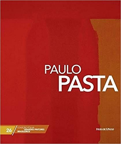 Paulo Pasta - Coleção Folha Grandes Pintores Brasileiros 26