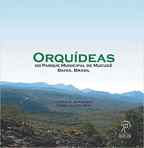 ORQUIDEAS DO PARQUE MUNICIPAL DE MUCUGEBAHIA, BRASIL