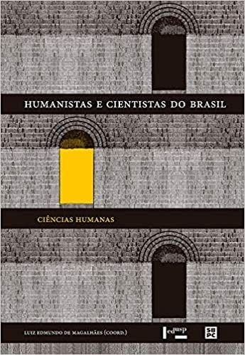 HUMANISTAS E CIENTISTAS DO BRASIL: CIENCIAS HUMANA