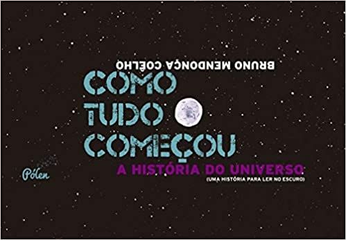 COMO TUDO COMECOU-A HISTORIA DO UNIVERSO