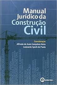 Manual Juridico da Construção Civil