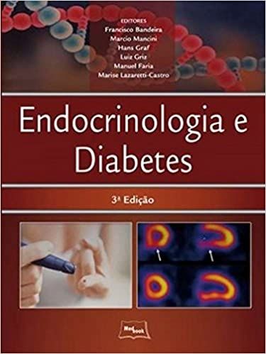 Endocrinologia e Diabetes - 3ª Edição