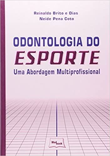 ODONTOLOGIA DO ESPORTE - UMA ABORDAGEM MULTIPROFISONAL