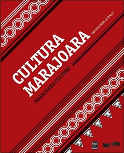 A CULTURA MARAJOARA - EDICAO TRILNGUE: PORTUGUES, ESPANHOL, INGLES