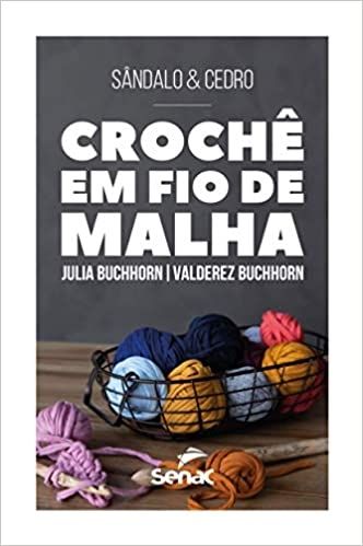 CROCHE EM FIO DE MALHA