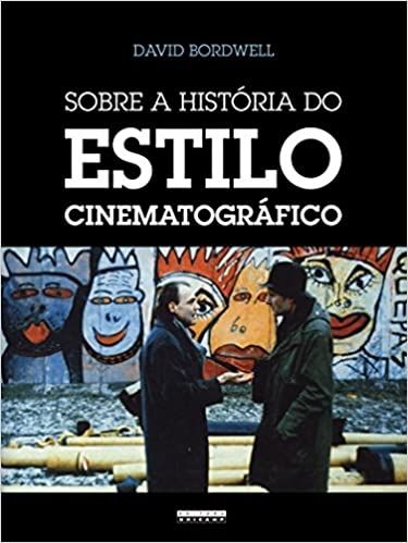 SOBRE A HISTORIA DO ESTILO CINEMATOGRAFICO