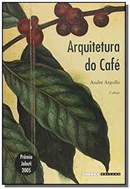 ARQUITETURA DO CAFE