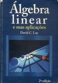 Álgebra Linear e suas Aplicações - 2ª Edição