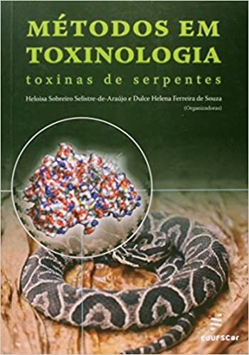Métodos em Toxinologia: Toxinas de Serpentes