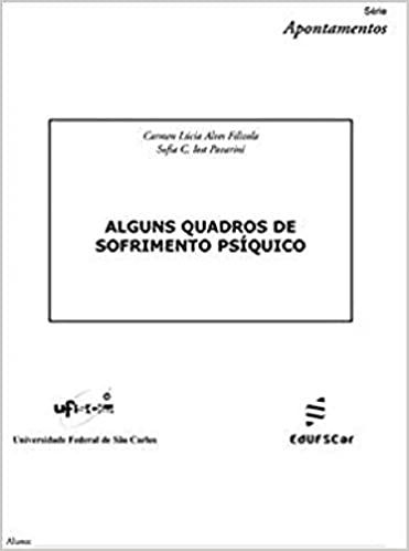 ALGUNS QUADROS DE SOFRIMENTO PSIQUICO