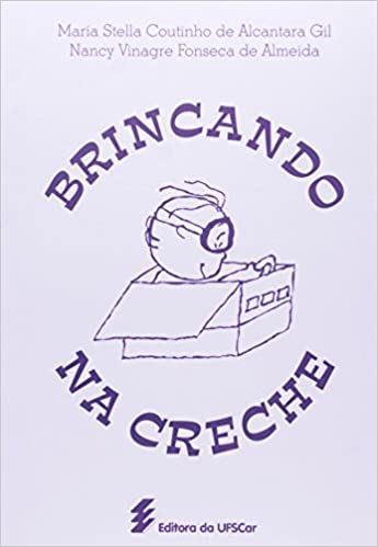 BRINCANDO NA CRECHE