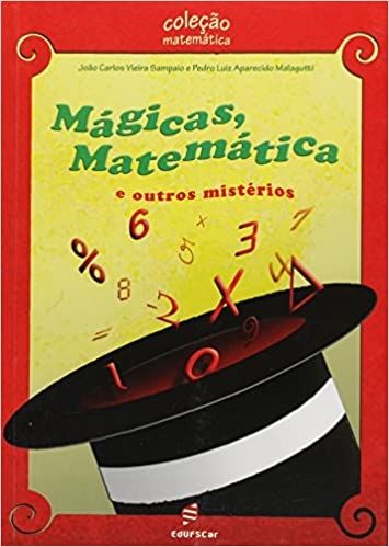 Mágicas, Matemática e Outros Mistérios