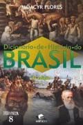 DICIONARIO DE HISTORIA DO BRASIL