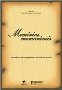 MEMORIAS MEMORAVEIS: