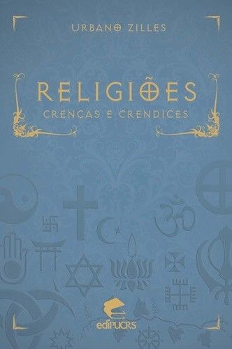 RELIGIOES: CRENÇAS E CRENDICES