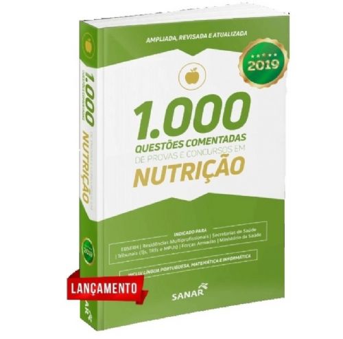 1.000 QUESTOES DE NUTRICAO COMENTADAS DE PROVAS E CONCURSOS EM NUTRIÇAO