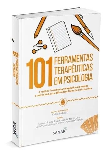 101 FERRAMENTAS TERAPEUTICAS EM PSICOLOGIA