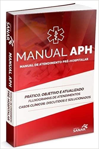 APH - MANUAL DE ASSISTENCIA PRE-HOSPITALAR