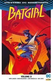 Batgirl - Volume  3 -Universo DC Renascimento