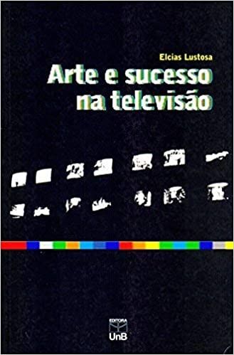 ARTE E SUCESSO NA TELEVISAO