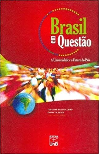 Brasil em Questão: a Universidade e o Futuro do País