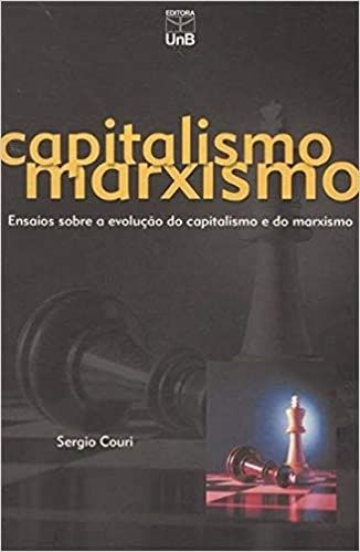 Ensaios Sobre a Evolução do Capitalismo e do Marxismo