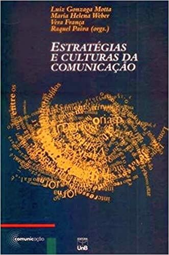 ESTRATEGIAS DE CULTURAS DA COMUNICACAO