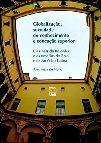 Globalização, Sociedade do Conhecimento e Educação Superior