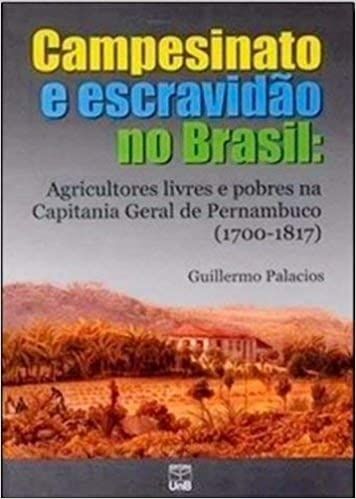Campesinato e Escravidão no Brasil