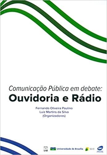 Comunicação Pública em Debate: Ouvidoria e Rádio