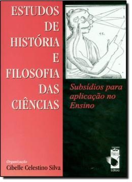 ESTUDOS DE HISTORIA E FILOSOFIA DAS CIENCIAS