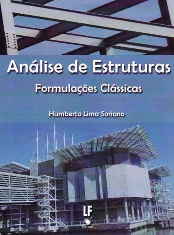 ANALISE DE ESTRUTURAS: FORMULACOES CLASSICAS