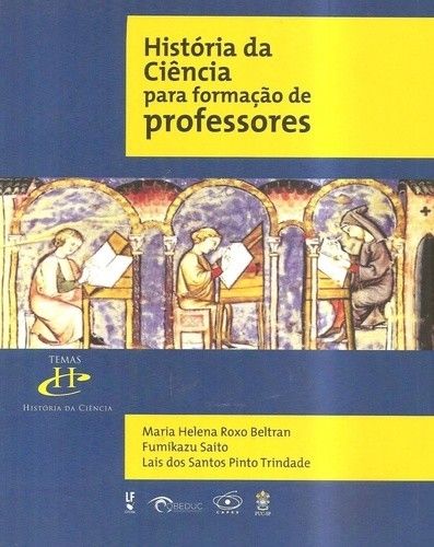 HISTORIA DA CIENCIA PARA FORMACAO DE PROFESSORES