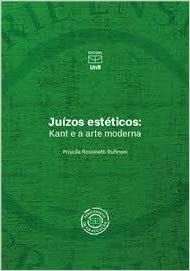 Juízos Estéticos: Kant e a Arte Moderna