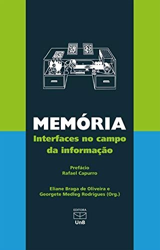 MEMORIA - INTERFACES NO CAMPO DA INFORMACAO