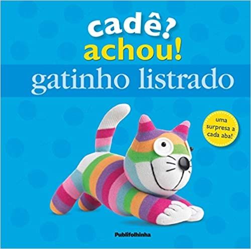 CADE ACHOU- GATINHO LISTRADO - POP UP