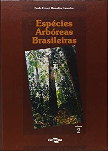 Espécies Arbóreas Brasileiras  vol. 2