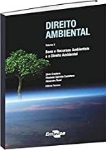 Direito Ambiental vol 3.: Bens e Recursos Ambientais e o Direito Ambiental