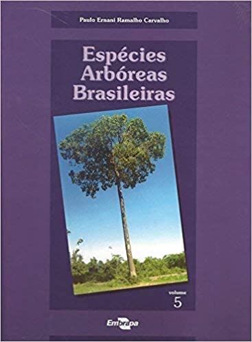 Espécies Arbóreas Brasileiras - vol 5