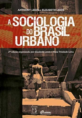 A sociologia do Brasil urbano