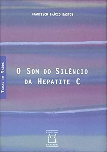 SOM DO SILENCIO DA HEPATITE C