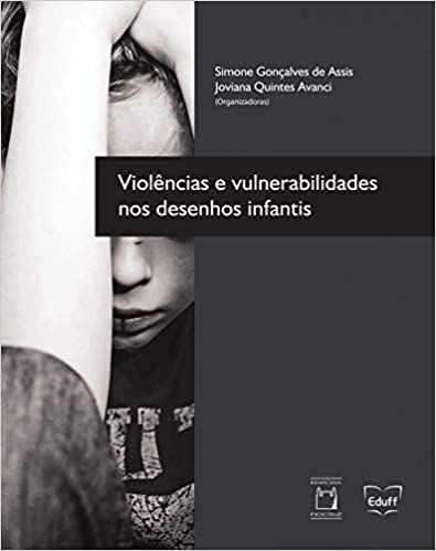 VIOLENCIA E VULNERABILIDADES NOS DESENHOS INFANTIS