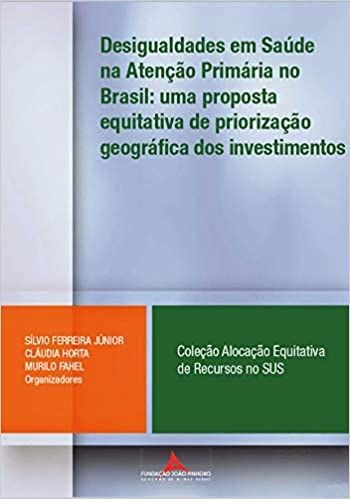 Desigualdades em Saúde na Atenção Primária no Brasil