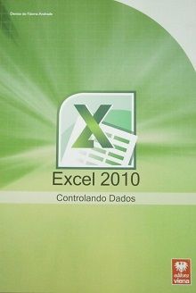 Execel 2010 Controlando Dados